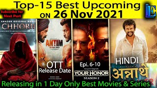TOP-15 Upcoming 26 NOV - Web-Series & Movies ON #Netflix #Amazon #Hoichoi #Voot #YouTube