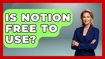 Is Notion Free To Use? - Emerging Tech Insider