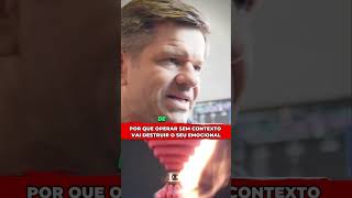 POR QUE OPERAR SEM CONTEXTO VAI DESTRUIR O SEU EMOCIONAL