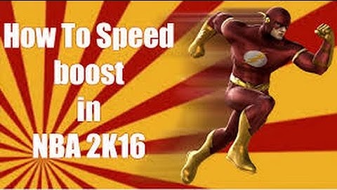How to speed boost and best signature styles for Nba 2K16