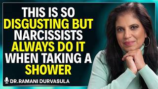6 Disturbing Things Narcissists Secretly Do When Alone | Ramani Durvasula