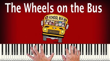 The Wheels on the Bus go round and round - PIANO TUTORIAL