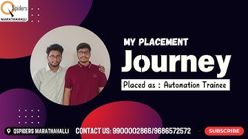 My Placement journey as QA Engineer from QSpiders Marathahalli