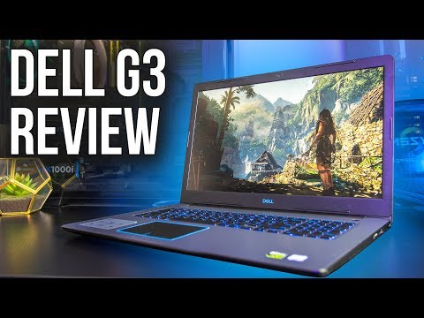 Great Budget Gaming Laptop? Dell G3 Review