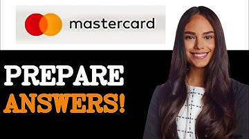 Mastercard Interview Questions With Answer Examples (2025)
