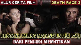 RENCANA PALING SEMPURNA DARI SANG PEMBALAP LEGENDARIS  || ALUR CERITA FILM DEATH RACE 3