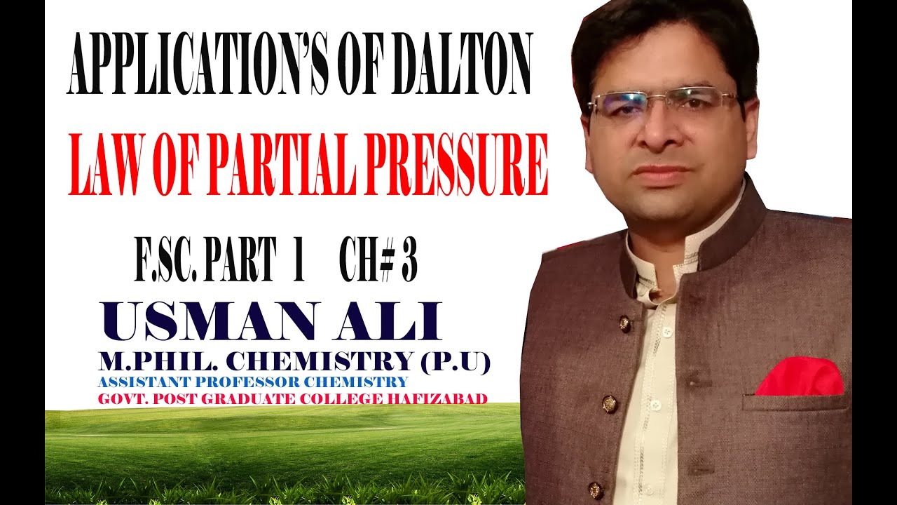 3.9 Applications of Dalton Law of Partial Pressure (F. Sc. Part 1 Chapter 3)