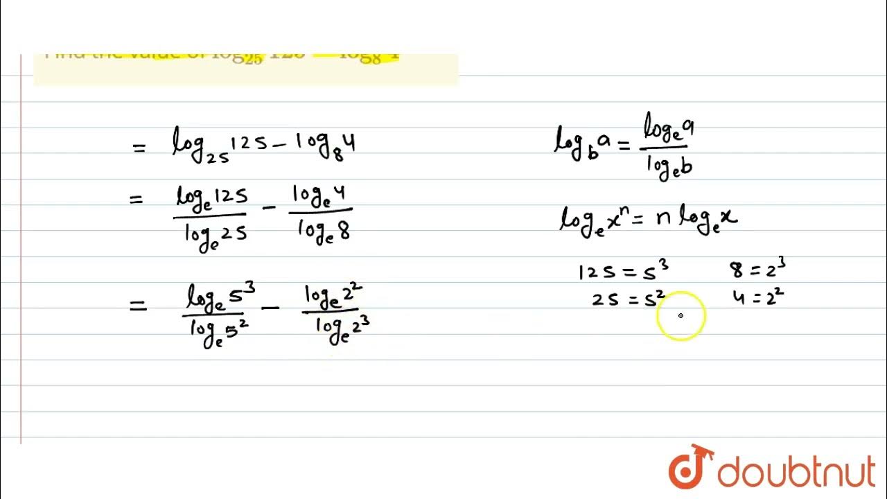 find-the-value-of-log-25-125-log-8-4-class-14-logarithm-maths