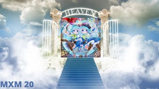 [SDVX] HE4VEN ～天国へようこそ～ (MXM) Clear