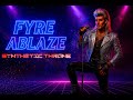 Fyre Ablaze - Synthetic Throne (Lyric video)