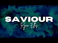 Ryan Ellis - Savior (Lyric Video)