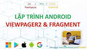 Android02 Sử dụng viewPager2 kết hợp fragment trong android Lab4.3