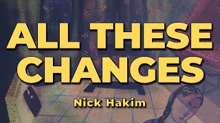 Nick Hakim - ALL THESE CHANGES (Lyrics)
