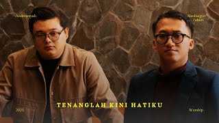 Download lagu TENANGLAH KINI HATIKU (KJ 410) (Cover) | ANDREW ABED | Lagu Rohani Kristen