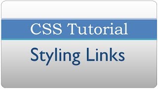 CSS Tutorial 22 - Styling Links