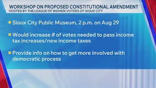 League of Women Voters of Sioux City to host workshop on proposed Iowa constitutional amendment Satu