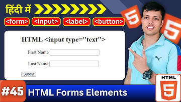 Ep. 45 || HTML Forms Tutorial | Form, Input, Label & Button Explained