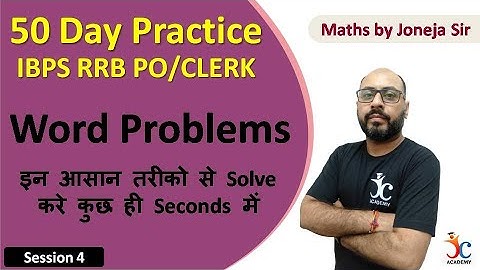 Most Expected Math Word Problems Questions For IBPS RRB 2020 | Part-4 | Math  By Joneja Sir