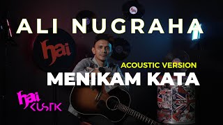 MENIKAM KATA - ALI NUGRAHA (SPEAKUP) #HAIKUSTIK