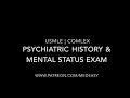 Psychiatric History Taking and The Mental Status Examination | USMLE & COMLEX