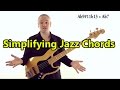 Simplifying Jazz Chords