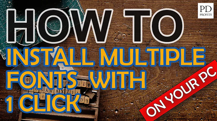 How to install a Font Family - Installing multiple fonts at once - 1 click installation