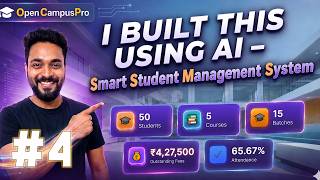 OpenCampusPro – Course & Batch Management (Part 4)