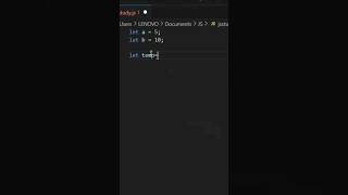 Swapping of two numbers in JavaScript #javascript #interviewtips #javascriptinterview #shortvideo