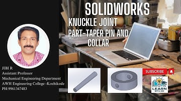 SolidWorks-Knuckle Joint -Taper Pin and Collar