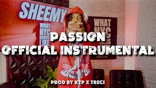 Sheemy - Passion (Official Instrumental) | What NYC Sounds Like Freestyle
