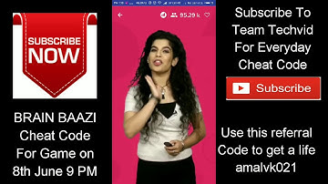 BRAIN BAAZI CHEAT CODE FOR GAME ON 8TH JUNE 9 PM