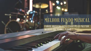 Fundo Musical utilizado Pelo Pastor Marco Feliciano piano