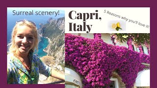 5 Reasons why I LOVE Capri, Italy (and you will too!)