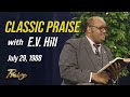 E.V. Hill: TBN Praise the Lord on July 29, 1988 (Full Teaching)