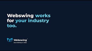 Webswing works for your industry too.