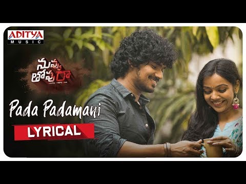 Pada Padamani Lyrical || Nuvvu Thopu Raa Songs || Sudhakar Komakula, Nitya Shetty