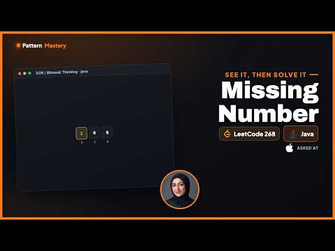 Missing Number - LeetCode 268 | XOR / Bitmask Thinking (Java)