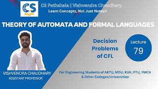 TAFL | Unit-4 | Lecture-79 | Decision Problems of CFL | AKTU B.Tech CSE