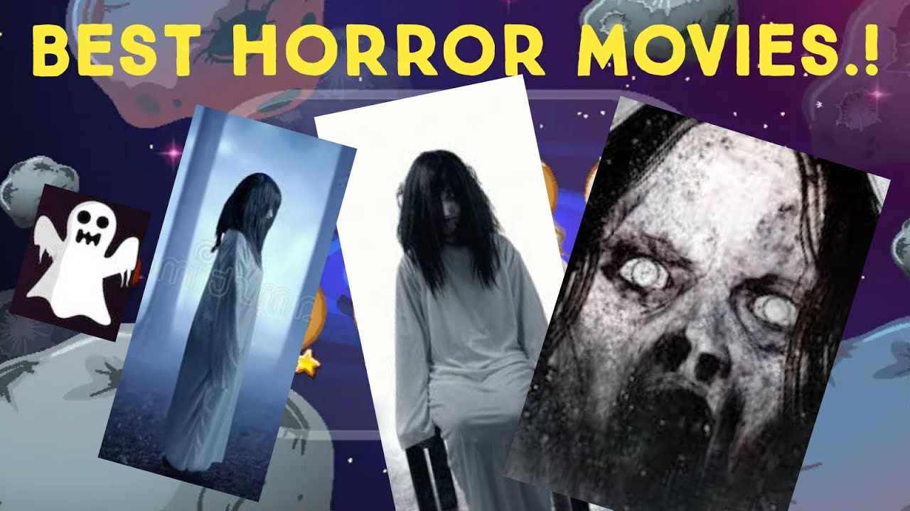 Best Horror Movies...! YouTube