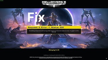 How to fix Helldivers 2 request 16 error 0 status 504