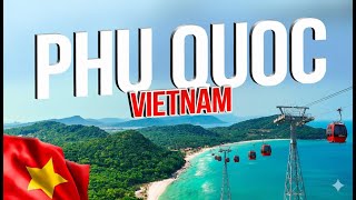 PHU QUOC — Vietnam’s Hidden Tropical Heaven 🇻🇳 (Affordable Luxury Island) 🌴 (PHU QUOC, Vietnam)