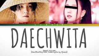 Daechwita- Agust D & YOU (Han/Rom/Eng Color Coded Lyrics) | Cjvece