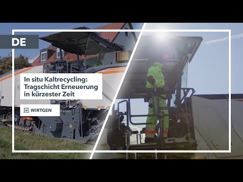 Kaltrecycling mit Schaumbitumen in Bayern: Tragschichterneuerung mit der CR-Serie von Wirtgen