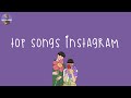 Reels trending songs on instagram top songs instagram 2024  instagram playlist