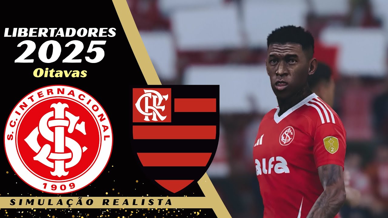 INTERNACIONAL x FLAMENGO | Libertadores 2025 Oitavas de Final | Simulação Pes 2021