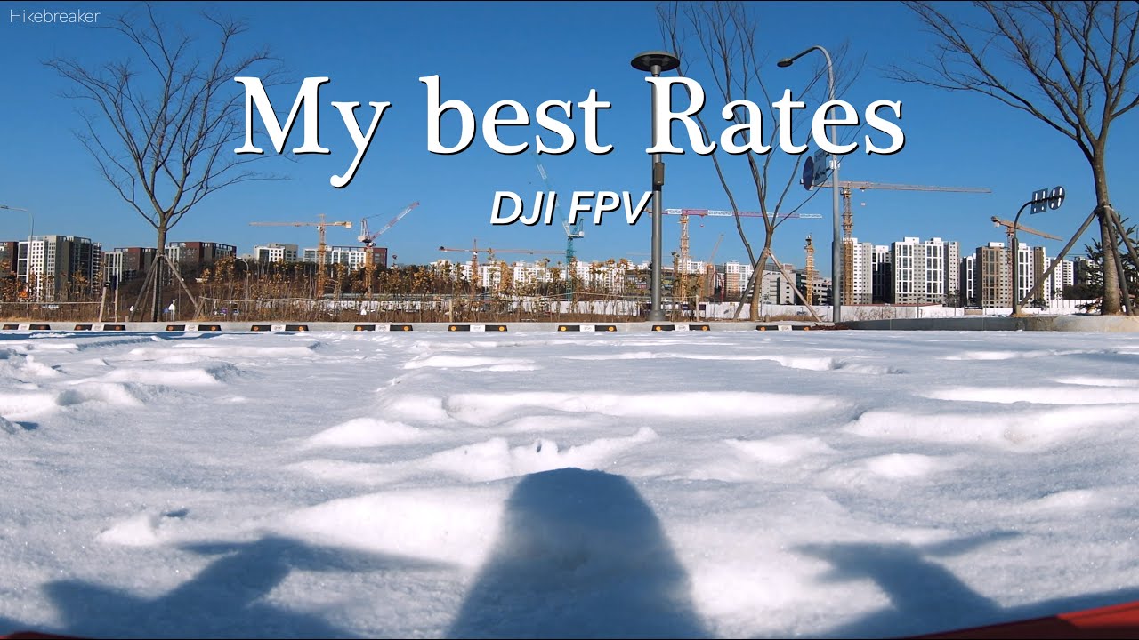 my-best-dji-fpv-rates-dji-fpv-rates-youtube