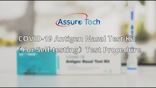 COVID-19 Antigen Nasal Test Kit Test Procedure