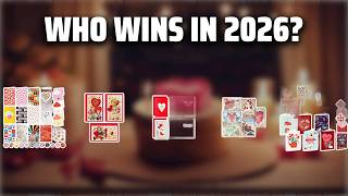 The Top 5 Best Valentine Cards in 2026 - Must Watch Before Buying!