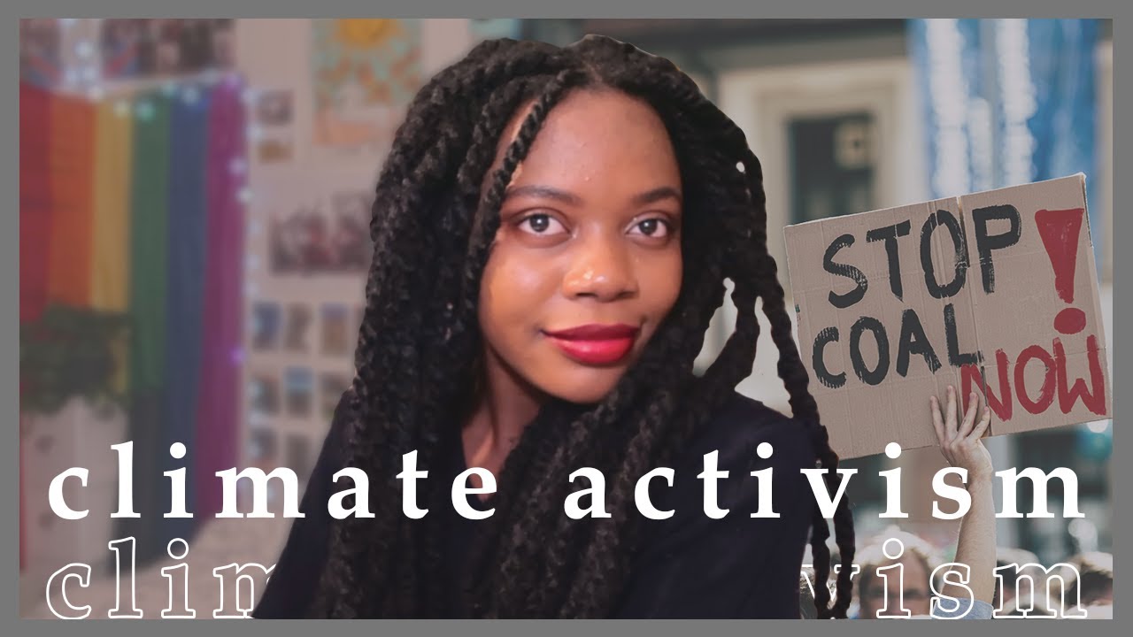 Climate Activism 101 How You Can Help Fight Climate Change YouTube