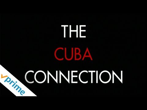 The Cuba Connection | Trailer | Available Now